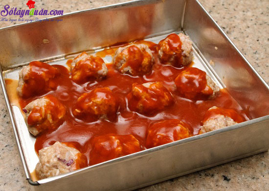 cách làm thịt bò viên nướng sốt cà chua 8